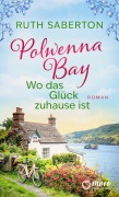 Cover-Bild zum Titel 'Polwenna Bay - Wo das Glück zuhause ist' von 'Ruth Saberton'