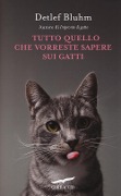 Cover-Bild zum Titel 'Tutto quello che vorreste sapere sui gatti' von 'Detlef Bluhm'