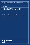 Cover-Bild zum Titel 'Hybrides Unionsrecht' von 'Daniel Nees'