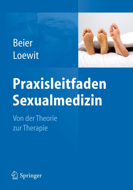 Praxisleitfaden Sexualmedizin - Kurt K. Loewit, Klaus M. Beier