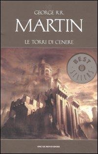 Le torri di cenere - George R. R. Martin