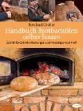 Cover-Bild zum Titel 'Handbuch Brotbacköfen selber bauen' von 'Bernhard Gruber'