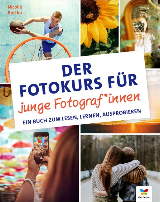 Der Fotokurs für junge Fotograf*innen - Nicolle Buttler