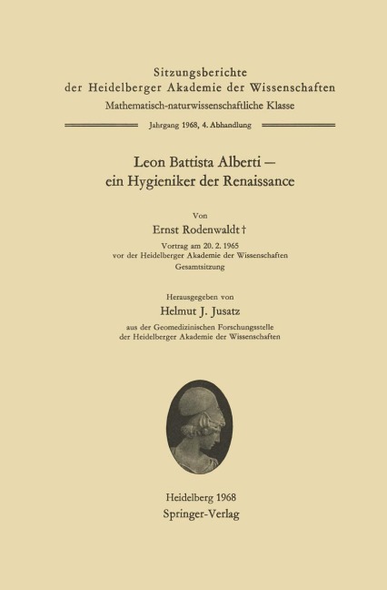 Leon Battista Alberti - ein Hygieniker der Renaissance - Ernst Rodenwaldt