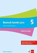 Deutsch kombi plus 5. Kopiervorlagen Klasse 5. Differenzierende Ausgabe Nordrhein-Westfalen - 