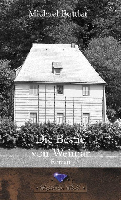 Die Bestie von Weimar - Michael Buttler