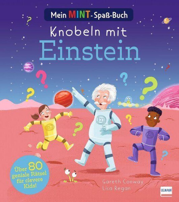 Mein MINT-Spaßbuch - Knobeln mit Einstein - Gareth Conway