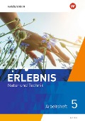 Cover-Bild zum Titel 'Erlebnis Natur und Technik 5. Arbeitsheft. Für Mittelschulen in Bayern' von ''