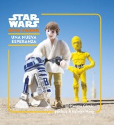 Cover-Bild zum Titel 'Star Wars Epic Yarns, Una nueva esperanza' von 'David Hernando Serrano'