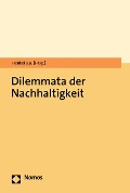 Cover-Bild zum Titel 'Dilemmata der Nachhaltigkeit' von ''
