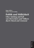 Cover-Bild zum Titel 'Politik und Sittlichkeit' von 'Jürgen Bellers, Markus Porsche-Ludwig'