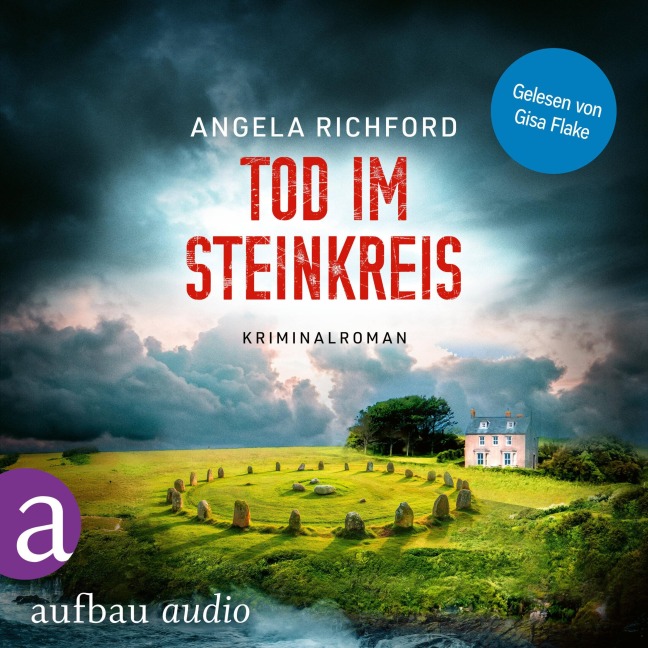 Tod im Steinkreis - Angela Richford