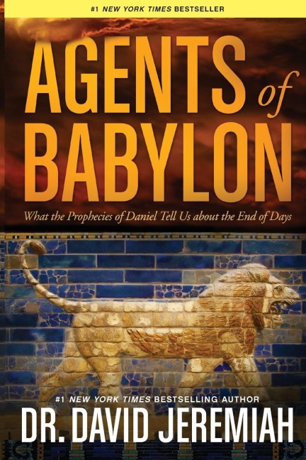 Agents of Babylon - David Jeremiah