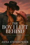 Cover-Bild zum Titel 'The Boy I Left Behind' von 'Anna Steinhowser'