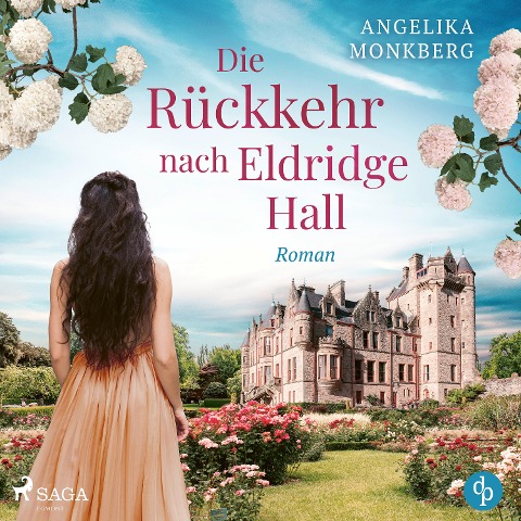 Die Rückkehr nach Eldridge Hall - Angelika Monkberg