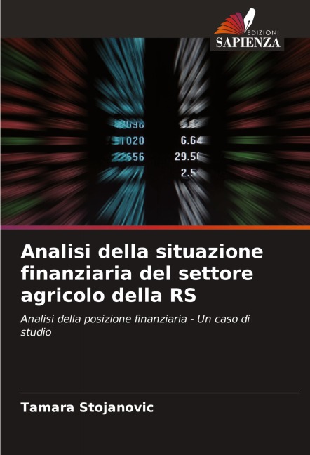 Analisi della situazione finanziaria del settore agricolo della RS - Tamara Stojanovic