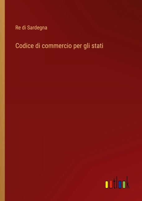 Codice di commercio per gli stati - Re di Sardegna