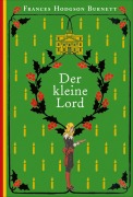 Cover-Bild zum Titel 'Der kleine Lord' von 'Frances Hodgson Burnett'