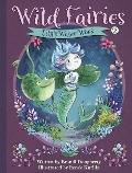 Wild Fairies #2: Lily's Water Woes - Brandi Dougherty
