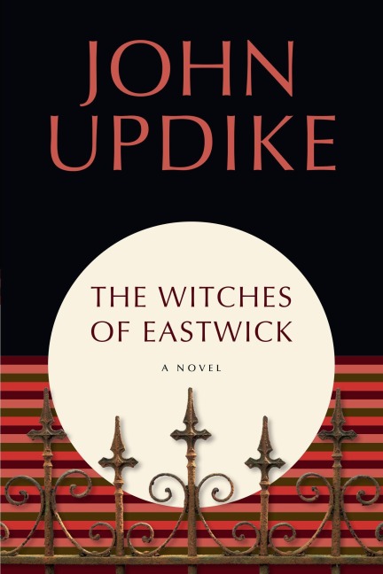 The Witches of Eastwick - John Updike