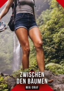Cover-Bild zum Titel 'Zwischen den Bäumen' von 'Mia Graf'