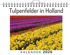 Cover-Bild zum Titel 'Tulpenfelder in Holland' von 'Ben Koch'