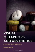 Cover-Bild zum Titel 'Visual Metaphors and Aesthetics' von 'Michalle Gal'