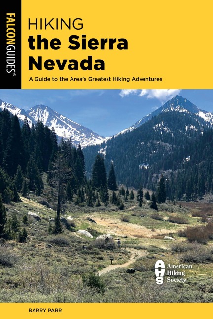 Hiking the Sierra Nevada - Barry Parr