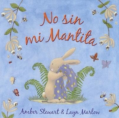 No Sin Mi Mantita - Amber Stewart