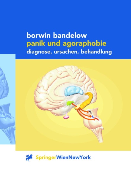 Panik und Agoraphobie - Borwin Bandelow