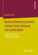 Cover-Bild zum Titel 'Resilienzförderung durch soziale Unterstützung von Lehrkräften' von 'Manuela Diers'