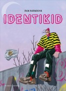 Cover-Bild zum Titel 'Identikid' von 'Moa Romanova'
