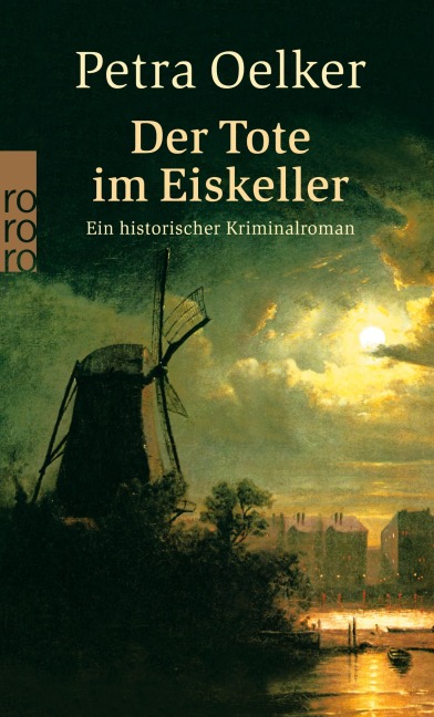 Der Tote im Eiskeller - Petra Oelker