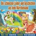 Lieder & Geschichten aus dem Märchenland - Various