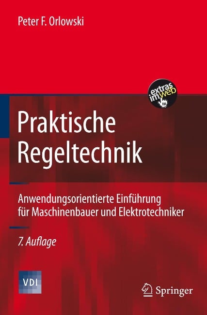 Praktische Regeltechnik - Peter F. Orlowski