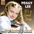 It's A Good Day - Peggy/Goodman Lee