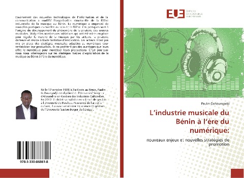 L¿industrie musicale du Bénin à l¿ère du numérique: - Paulin Gohoungodji