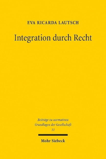 Integration durch Recht - Eva Ricarda Lautsch