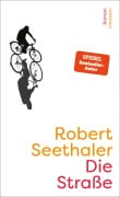 Cover-Bild zum Titel 'Die Straße' von 'Robert Seethaler'