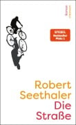Cover-Bild zum Titel 'Die Straße' von 'Robert Seethaler'