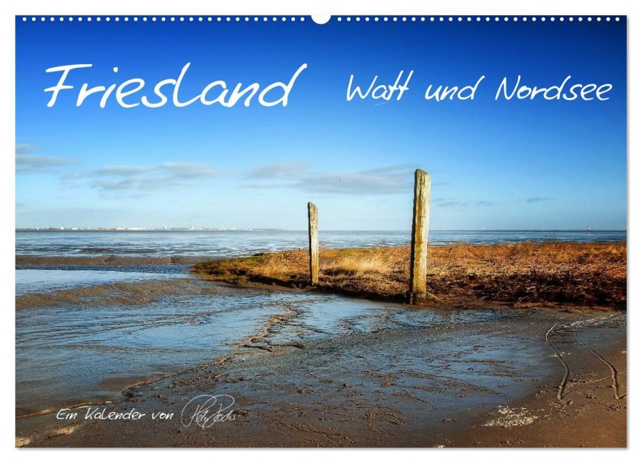 Friesland - Watt und Nordsee / CH-Version (Wandkalender 2026 DIN A2 quer), CALVENDO Monatskalender - Peter Roder