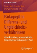 Pädagogik in Differenz- und Ungleichheitsverhältnissen - 