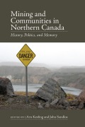 Cover-Bild zum Titel 'Mining and Communities in Northern Canada' von ''
