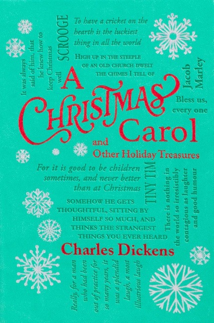 Christmas Carol and Other Holiday Treasures - Charles Dickens