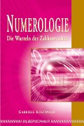 Cover-Bild zum Titel 'Numerologie' von 'Gabriele Köstinger'