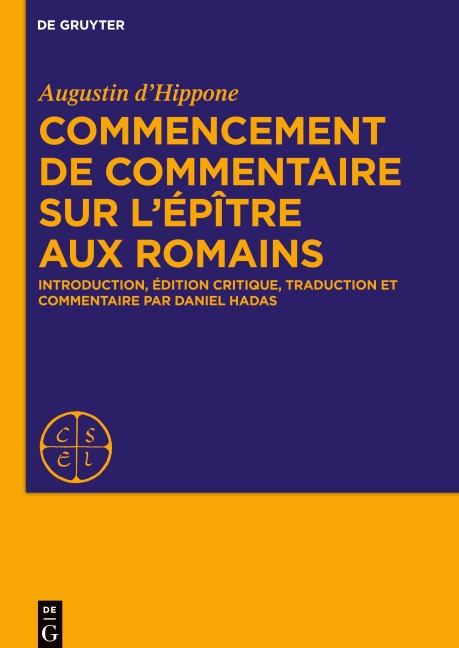 Commencement de commentaire sur l'épître aux Romains - Augustine D'Hippone