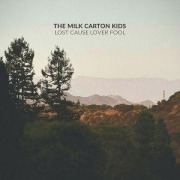 Cover-Bild zum Titel 'Lost Cause Lover Fool' von 'The Milk Carton Kids'