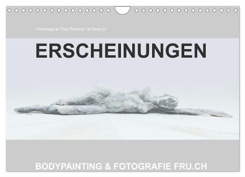 ERSCHEINUNGEN / BODYPAINTING & FOTOGRAFIE FRU.CH (Wandkalender 2024 DIN A4 quer), CALVENDO Monatskalender - Beat Frutiger