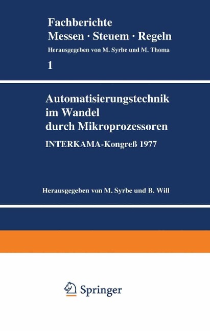 Automatisierungstechnik im Wandel durch Mikroprozessoren - 