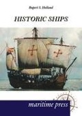Cover-Bild zum Titel 'Historic Ships' von 'Rupert S. Holland'